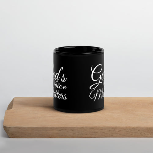 God's Voice Matter - Black Glossy Mug