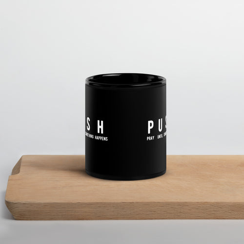 PUSH - Black Glossy Mug