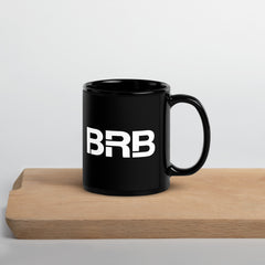 BRB - Black Glossy Mug