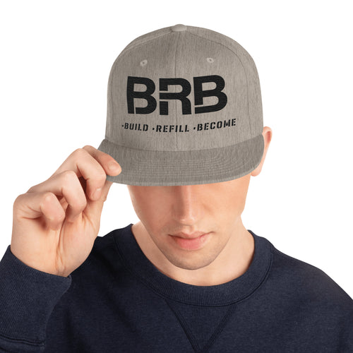 Build-Refill-Become - Snapback Hat