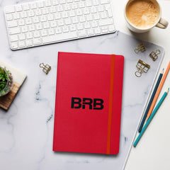 BRB - Hardcover bound notebook