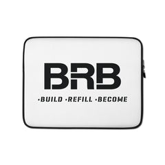 Build-Refill-Become - Laptop Sleeve