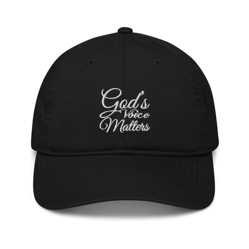 God's Voice Matters - Organic dad hat