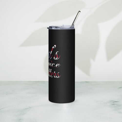 God's Voice Matter - Stainless steel tumbler