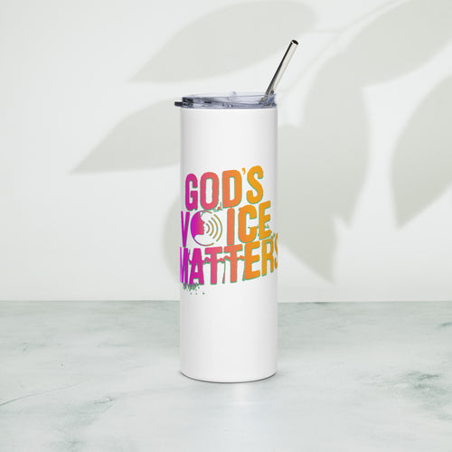 God's Voice Matter - Stainless steel tumbler