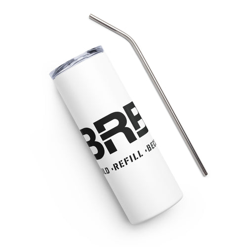 Build-Refill-Become - Stainless steel tumbler