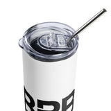 BRB Again - Stainless steel tumbler