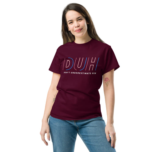 DUH - Unisex classic tee