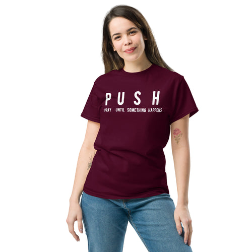 PUSH - Unisex classic tee