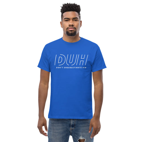 DUH - Unisex classic tee