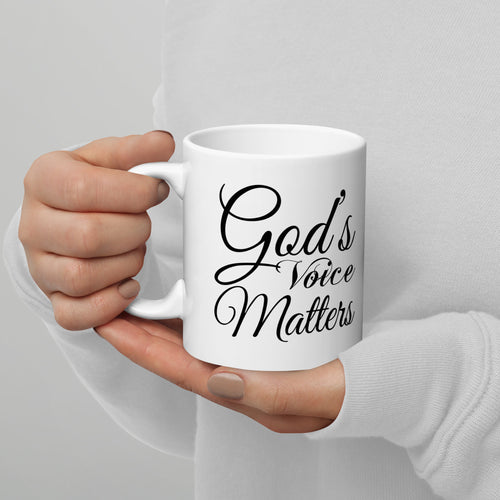 God's Voice Matters - White glossy mug