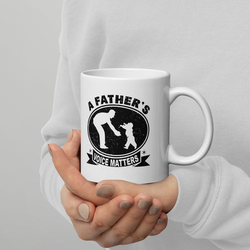 A Father's Voice Matters - White glossy mug